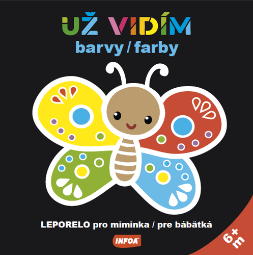 Kniha Už vidím barvy/farby Leporelo pro miminka/pre bábätká