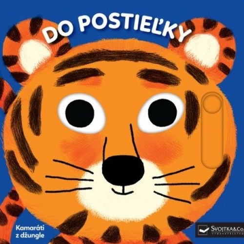 Kniha Kamaráti z džungle - Do postieľky