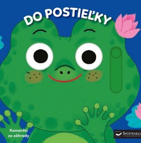 Kniha Kamaráti zo záhrady - Do postieľky