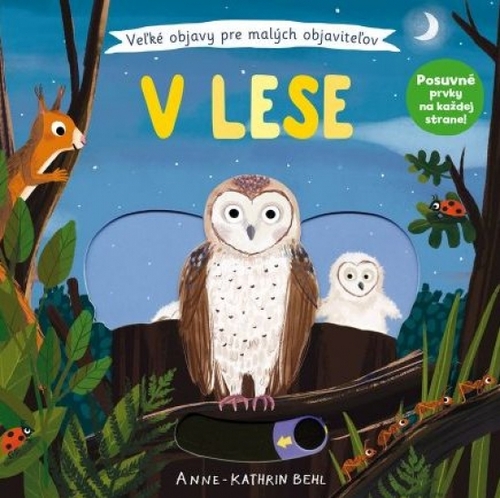 Kniha V lese - Veľké objavy pre malých objaviteľov