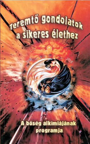 Kniha Teremtő gondolatok a sikeres élethez - William A. Moore