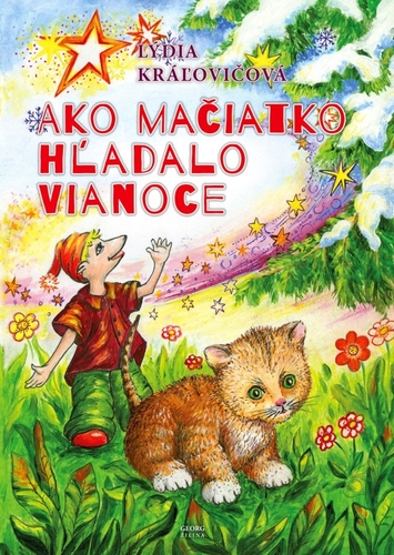 Kniha Ako mačiatko hľadalo Vianoce
