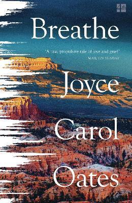 Breathe - Joyce Carol Oates