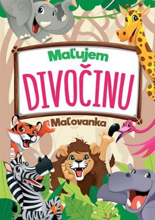 Kniha Maľujem divočinu - Maľovanka