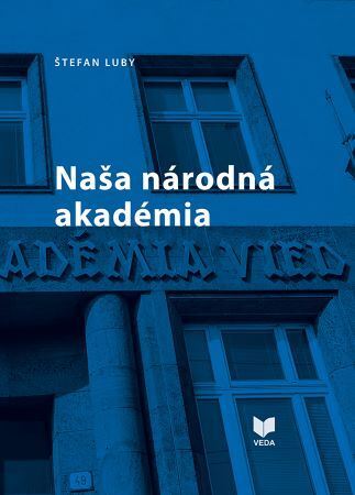 Kniha Naša národná akadémia - Štefan Luby