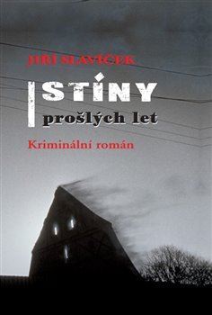 Kniha Stíny prošlých let