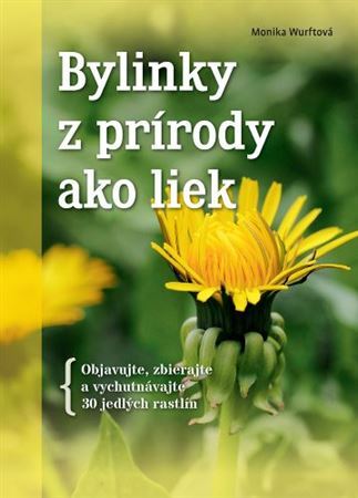 Kniha Bylinky z prírody ako liek