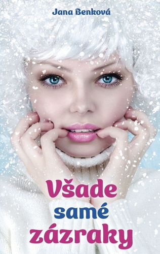 Kniha Všade samé zázraky