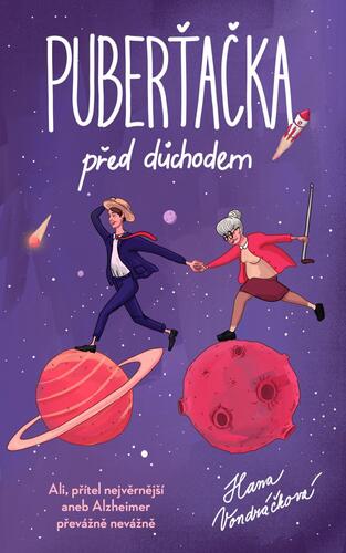 Kniha Puberťačka před důchodem