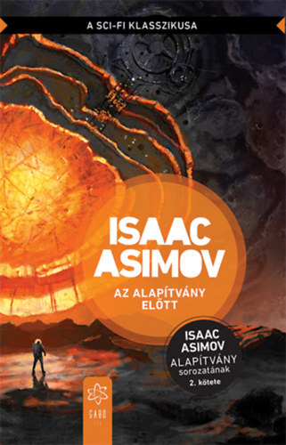 Kniha Az Alapítvány előtt - Isaac Asimov