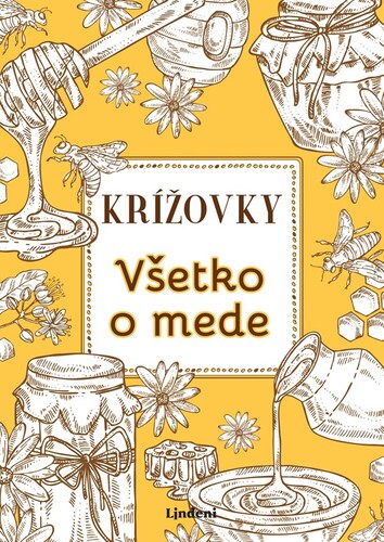 Kniha Krížovky Všetko o mede