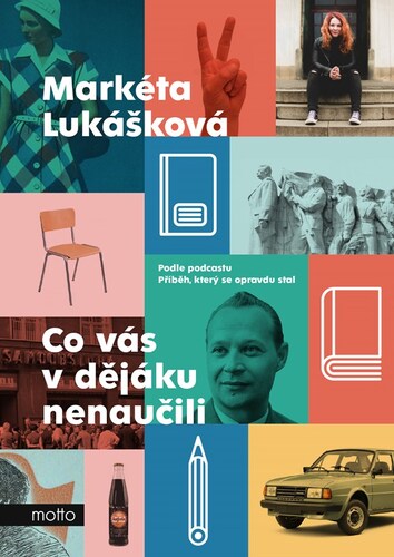 Kniha Co vás v dějáku nenaučili