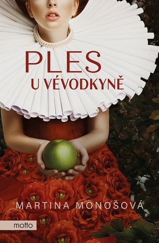 Ples u vévodkyně - Martina Monošová,Klára Krasula