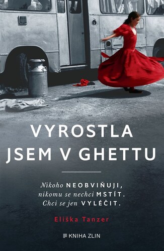Kniha Vyrostla jsem v ghettu - Eliška Tanzer,Eva Heřmanová