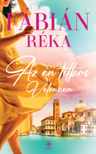 Kniha Az én titkos Velencém - Fábián Réka