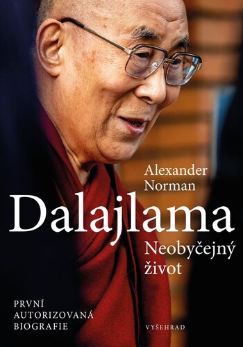Dalajlama: Neobyčejný život - Alexander Norman,Aleš Valenta