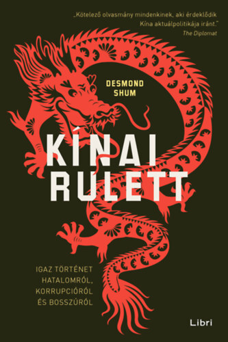 Kniha Kínai rulett - Desmond Shum