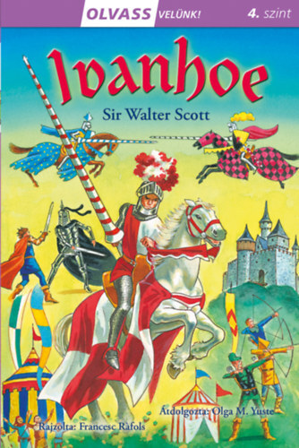 Kniha Olvass velünk! (4) - Ivanhoe - Walter Scott