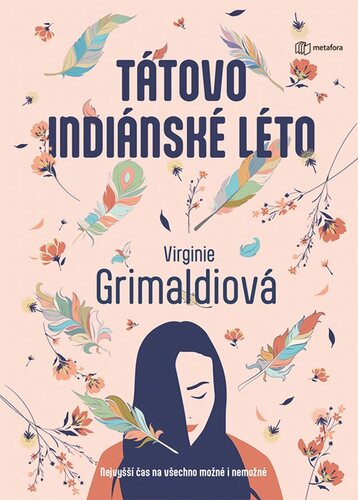 Kniha Tátovo indiánské léto