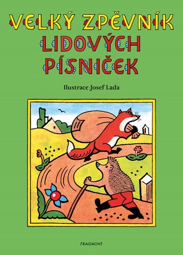 Kniha Velký zpěvník lidových písniček – Josef Lada 2. vydání - neuvedený,Lada Josef