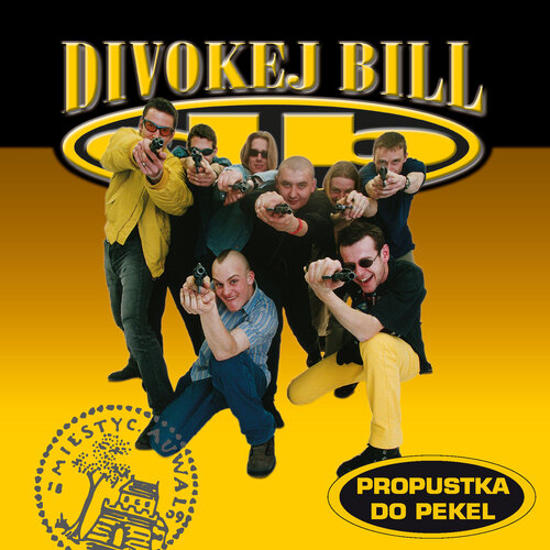 Kniha Divokej Bill - Propustka do pekel (Remastered 2022) CD