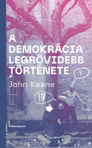 Kniha A demokrácia legrövidebb története - John Keane