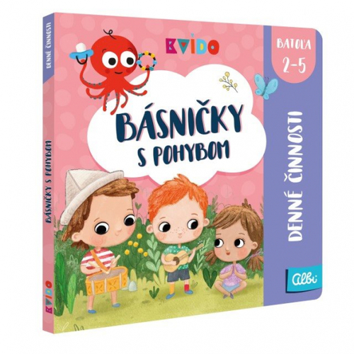 Kvído: Básničky s pohybom - Denné činnosti