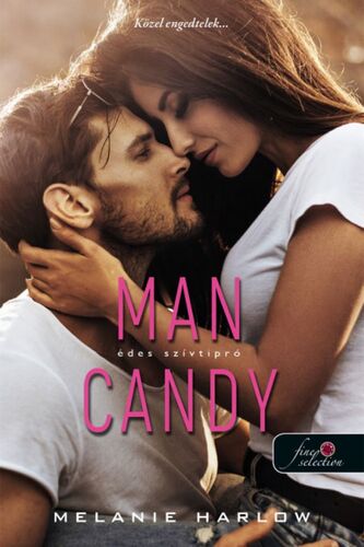 Szívtipró 1: Man Candy - Édes szívtipró - Melanie Harlow