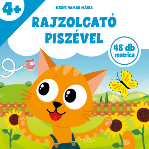 Kniha Rajzolgató Piszével - Mária Kisné Hamar