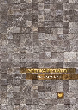 Kniha Poetika festivity - Peter Zajac
