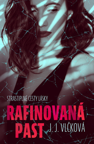 Kniha Rafinovaná past