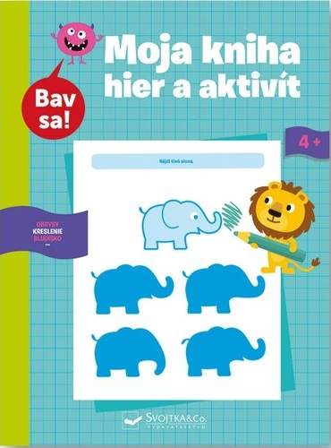 Kniha Moja kniha hier a aktivít 4+