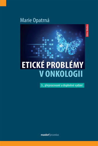Etické problémy v onkologii, 3. vydání