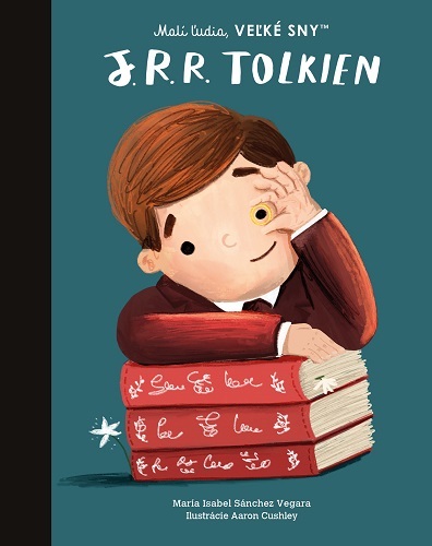 Malí ľudia, veľké sny: J. R. R. Tolkien