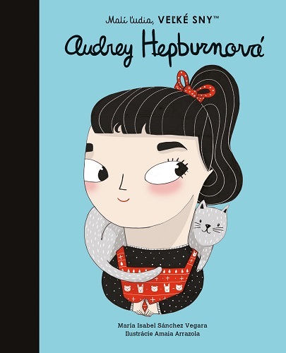 Malí ľudia, veľké sny: Audrey Hepburn