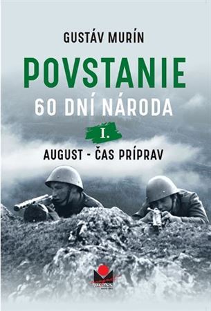 Kniha Povstanie - 60 dní národa