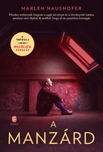 Kniha A manzárd - Marlen Haushofer