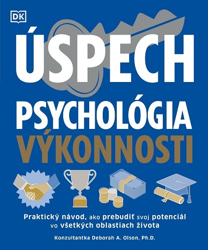Kniha Úspech. Psychológia výkonnosti