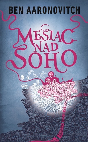 Kniha Mesiac nad Soho (Rieky Londýna 2)