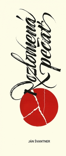 Kniha Rozlomená pečať