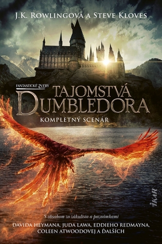 Kniha Fantastické zvery: Tajomstvá Dumbledora – kompletný scenár