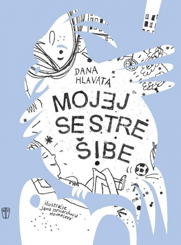 Kniha Mojej sestre šibe