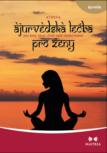 Kniha Ájurvédská léčba pro ženy - Atreya