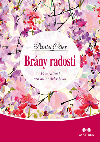 Kniha Brány radosti - Daniel Odier