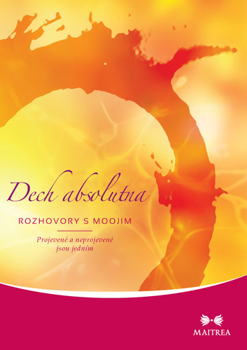 Kniha Dech absolutna - Mooji