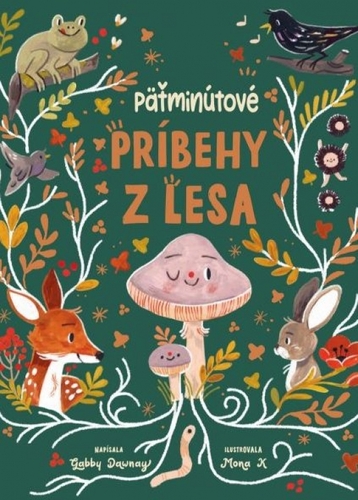 Kniha Päťminútové príbehy z lesa