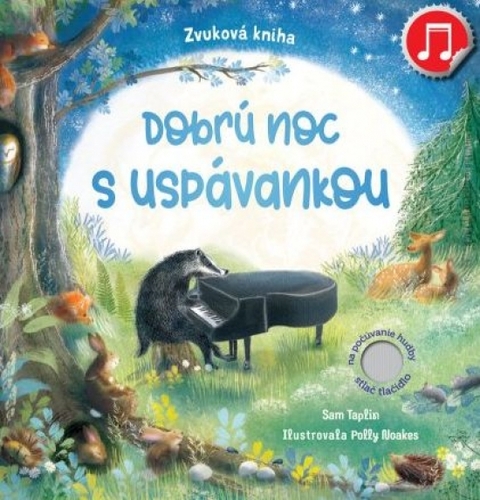 Dobrú noc s uspávankou - Zvuková kniha - Sam Taplin,Polly Noakes