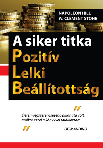 A siker titka Pozitív Lelki Beállítottság