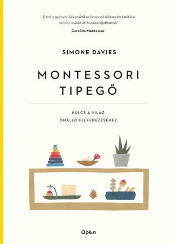 Montessori tipegő - Simone Davies