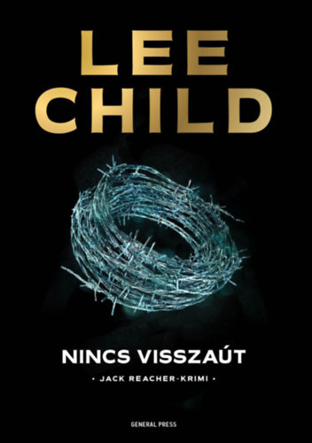 Kniha Nincs visszaút - Lee Child